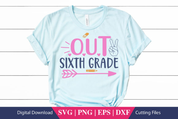 Out Sixth Grade School SVG File Review